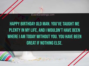 Best Happy Birthday Old Man Wishes And Quotes Mefics