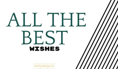 https://www.eventgreetings.com/wp-content/uploads/2016/09/All-The-Best-Wishes.jpg.webp