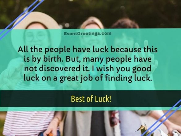 45 Good Luck Quotes, Wishes And Messages – Events Greetings