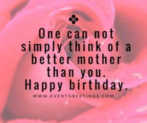 Birthday Wishes For Mom