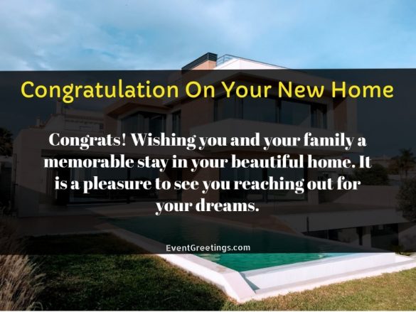 Congratulations On Your New Home- New Home Wishes Events Greetings