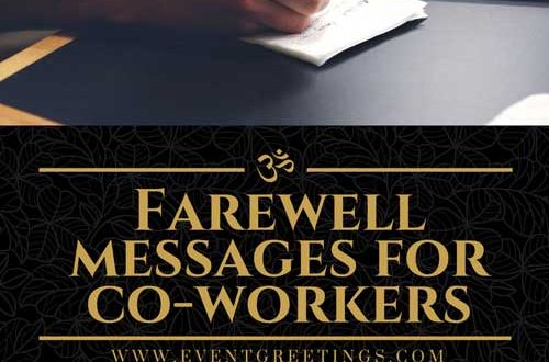 Farewell Messages For Co-Worker’s – Good Bye Quotes – Events Greetings