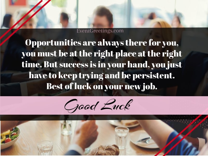 good luck on your new journey job message