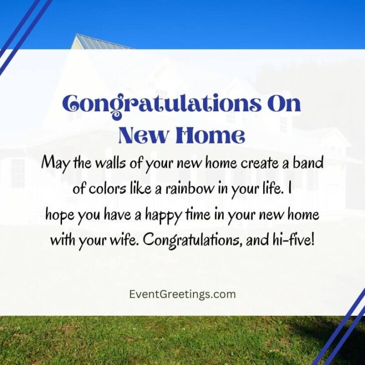 110 Best New Home Wishes And Congratulation Messages 