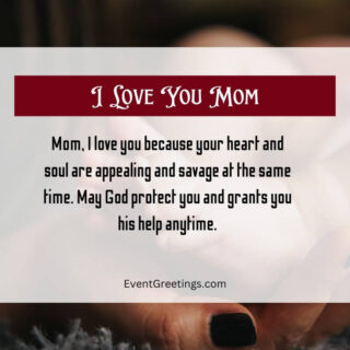 65 Best I Love You Messages For Mom - Wishes And Quotes