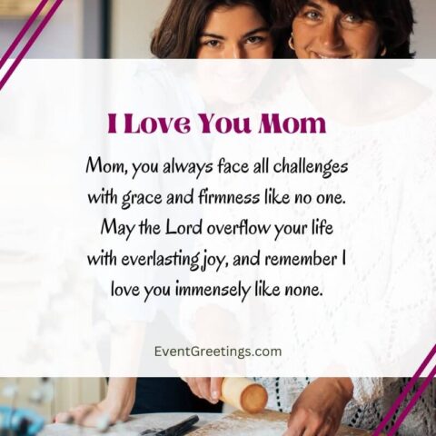 65 Best I Love You Messages For Mom - Wishes And Quotes