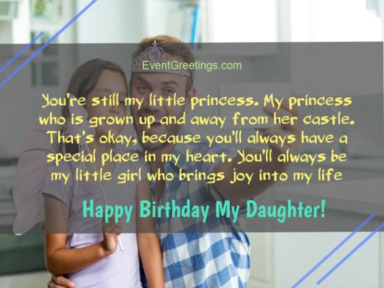 65 Amazing Birthday Wishes For Daughter From Dad