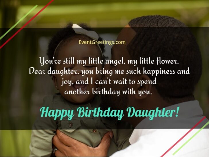 65 Amazing Birthday Wishes For Daughter From Dad