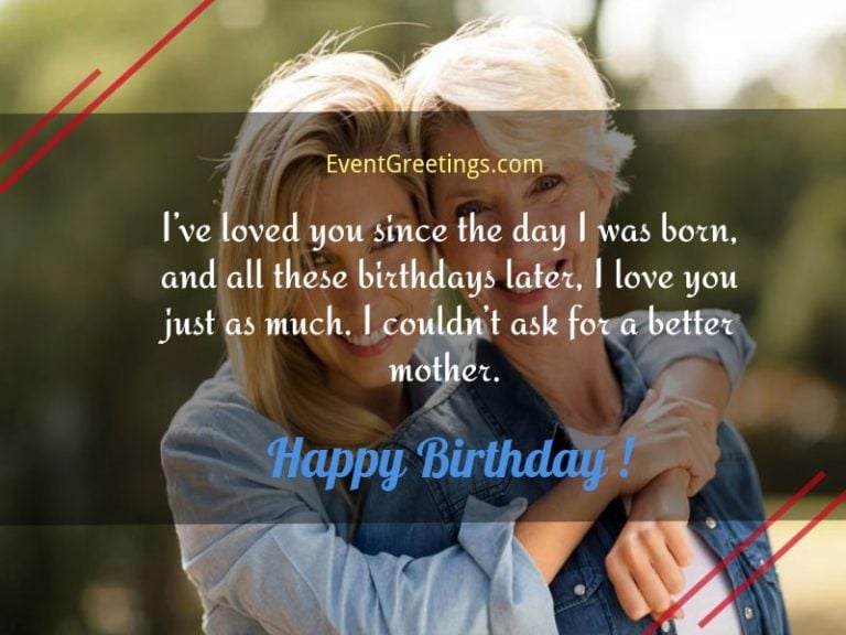 80 Lovely Birthday Wishes For Mom From Daughter