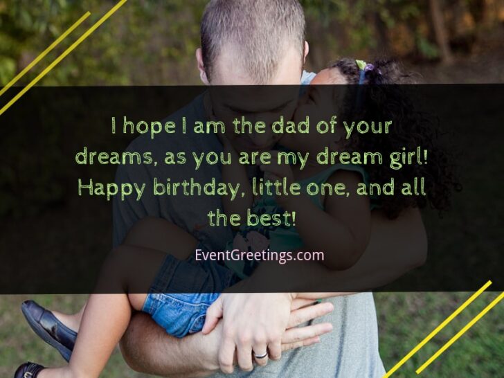 65 Amazing Birthday Wishes For Daughter From Dad