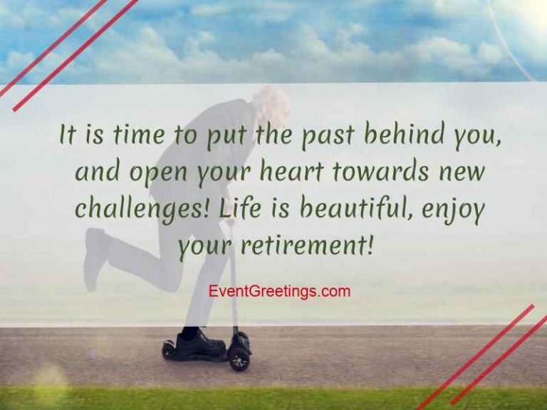 120 Inspirational Retirement Quotes And Messages