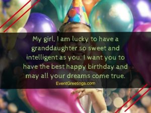 55 Happy Birthday Wishes for Granddaughter – Events Greetings