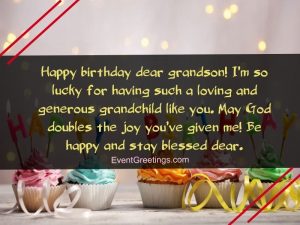 50 Special Birthday Wishes For Grandson With Blessings