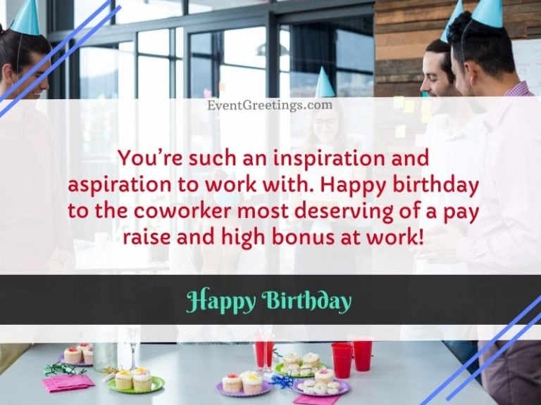 80 Touching Birthday Wishes And Messages For Coworker