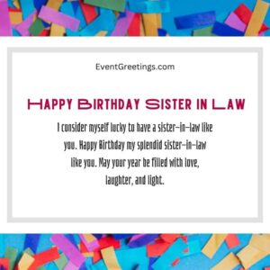 60 Best Birthday Wishes for Sister In Law To Express Unconditional Love