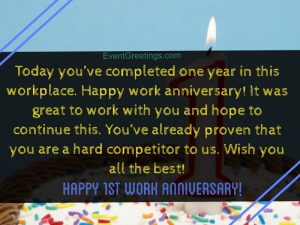 30 Unique Happy 1 Year Work Anniversary Quotes With Images