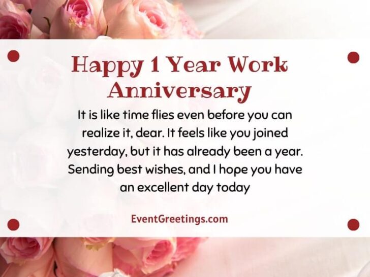 30 Unique Happy 1 Year Work Anniversary Quotes With Images