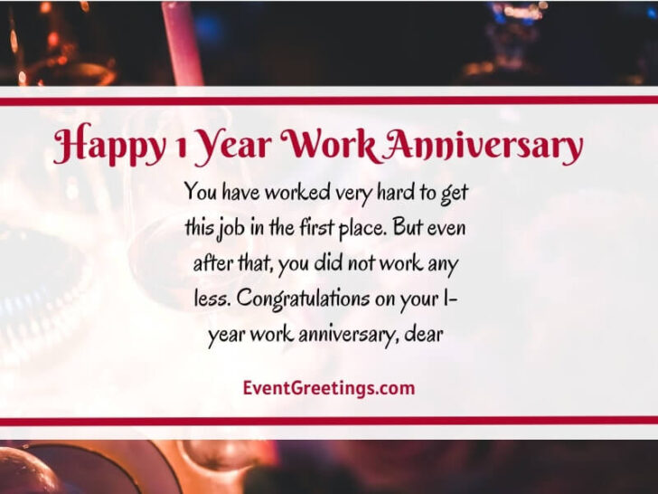 30 Unique Happy 1 Year Work Anniversary Quotes With Images