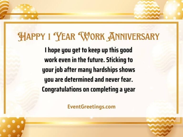 30 Unique Happy 1 Year Work Anniversary Quotes With Images