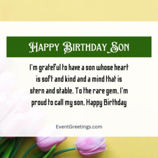 40 Best Happy Birthday Son From Mom Quotes With Unconditional Love