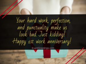 30 Unique Happy 1 Year Work Anniversary Quotes With Images