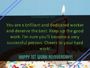 30 Unique Happy 1 Year Work Anniversary Quotes With Images