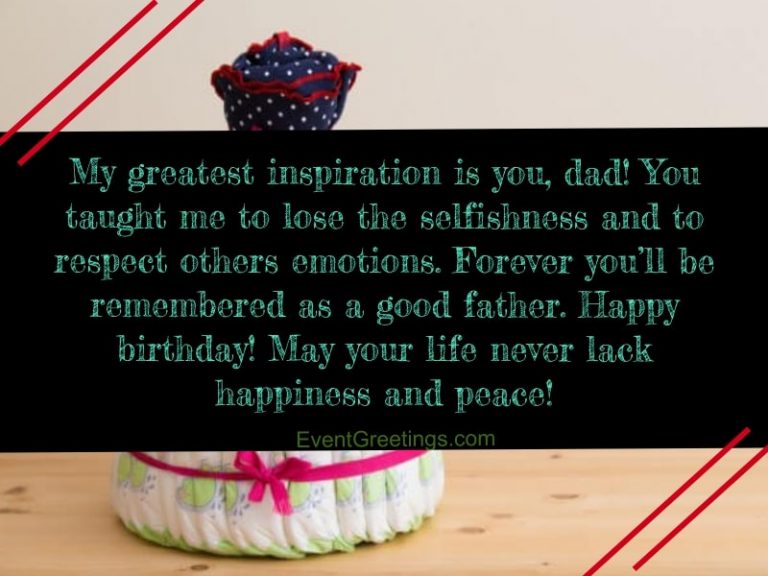 73 Best Happy Birthday Dad Quotes And Wishes With Images