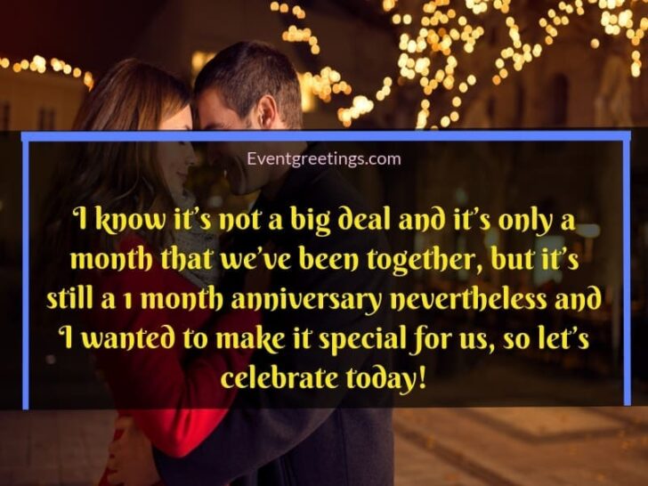 25 Amazing 1 Month Anniversary Quotes To Celebrate The Special Day!