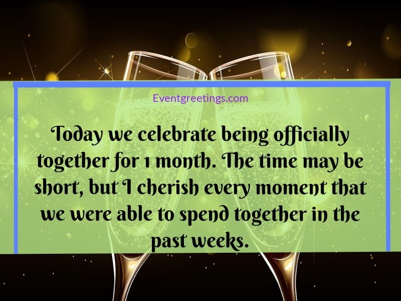 25 Amazing 1 Month Anniversary Quotes To Celebrate The Special Day 