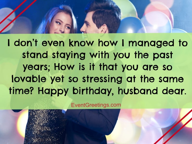 21-of-the-best-ideas-for-funny-birthday-wishes-to-husband-home