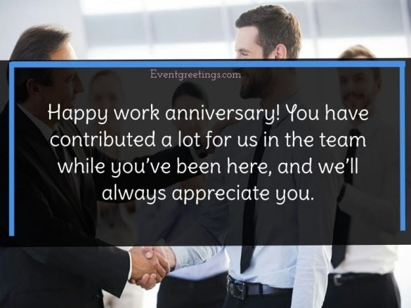 40 Best Happy Work Anniversary Quotes With Images