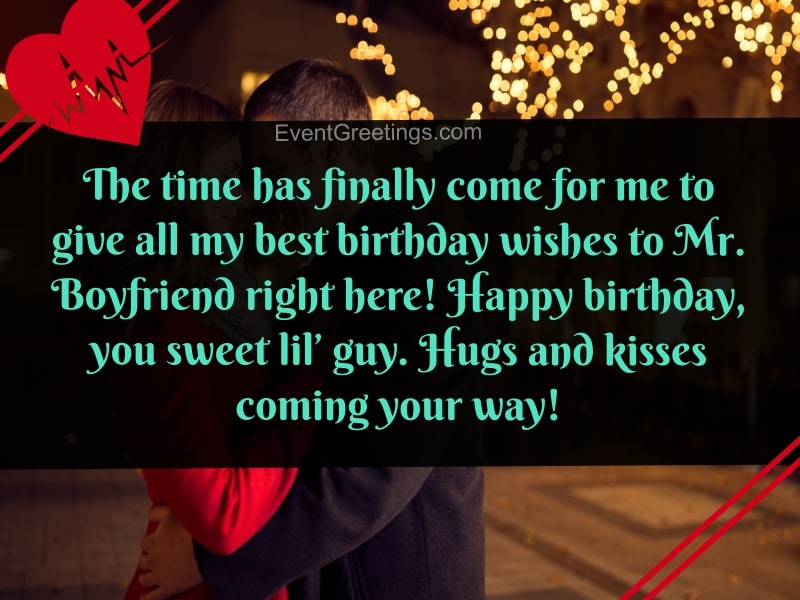 Wishes for boyfriend birthday 40+ Romantic
