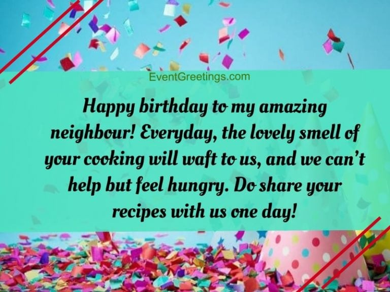 20 Best Happy Birthday Neighbor - Wishes And Quotes With Images