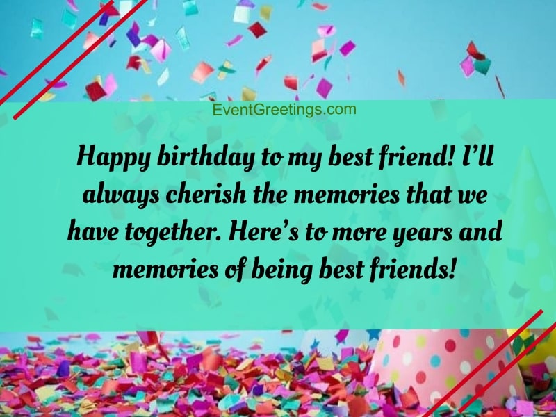 30 Exclusive Birthday Wishes For Best Friend Female