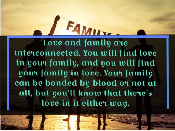 55 Meaningful Family Love Quotes to Celebrate Your Family Bonds