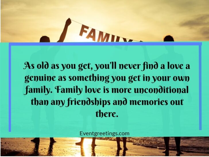 55 Meaningful Family Love Quotes to Celebrate Your Family Bonds