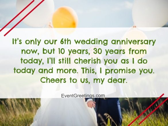 20 Best 6 Year Wedding Anniversary With Images