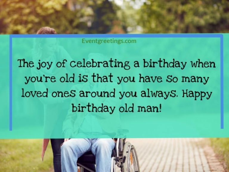 25-best-happy-birthday-old-man-wishes-and-quotes