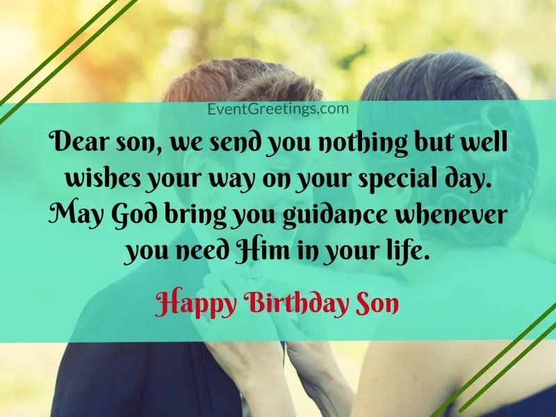 65 Best Birthday Wishes For Son With Images – Events Greetings