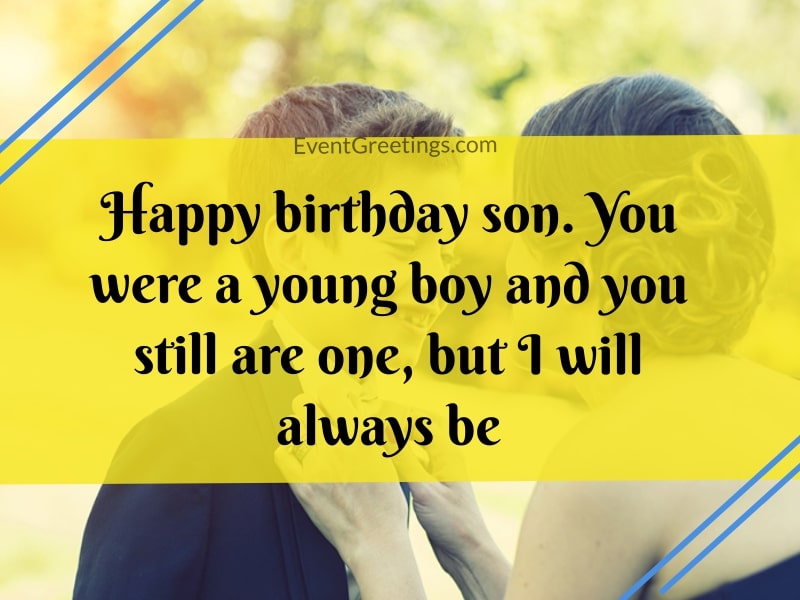 55 Best Happy Birthday Son Quotes With Images