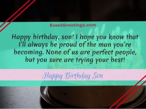 65 Best Birthday Wishes For Son With Images – Events Greetings