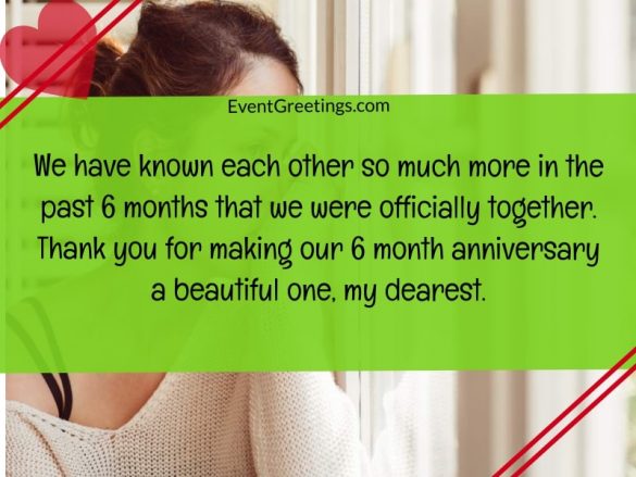 15 Exclusive 6 Month Anniversary Wishes To Celebrate Love Events Greetings