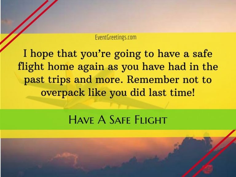 safe trip home message