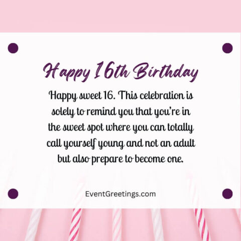 30 Happy Sweet 16 Quotes And Wishes