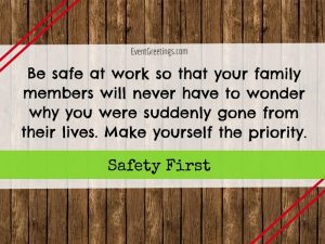 30 Best Safety Quotes To Share Concern About Your Dearest One