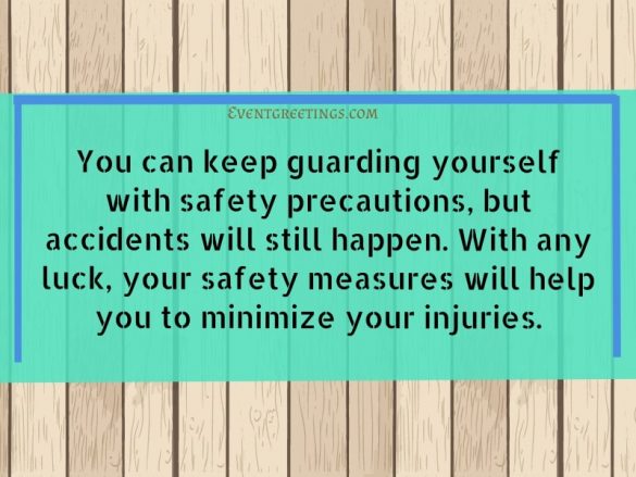 30 Best Safety Quotes To Share Concern About Your Dearest One