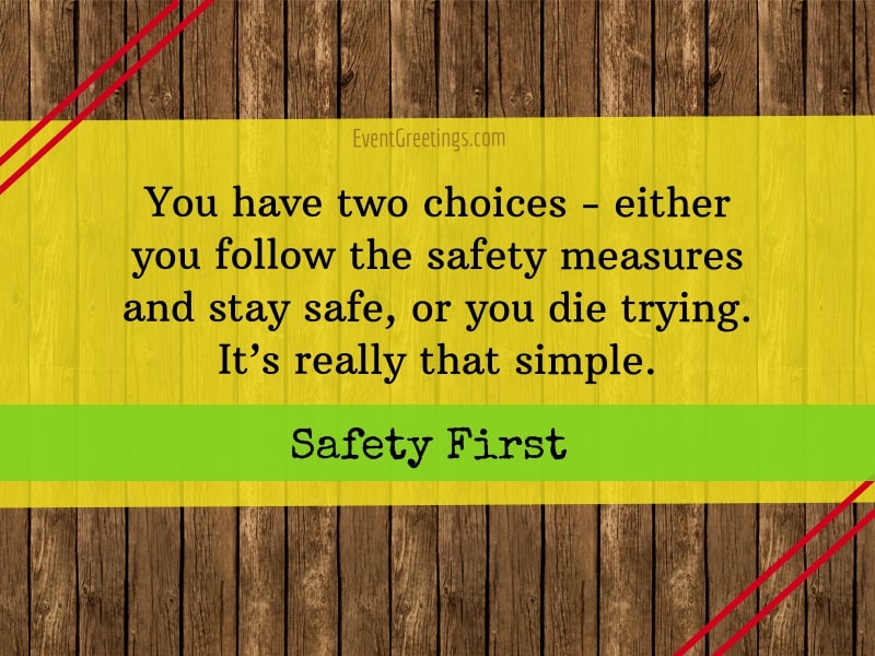 Unusual Safety Quotes