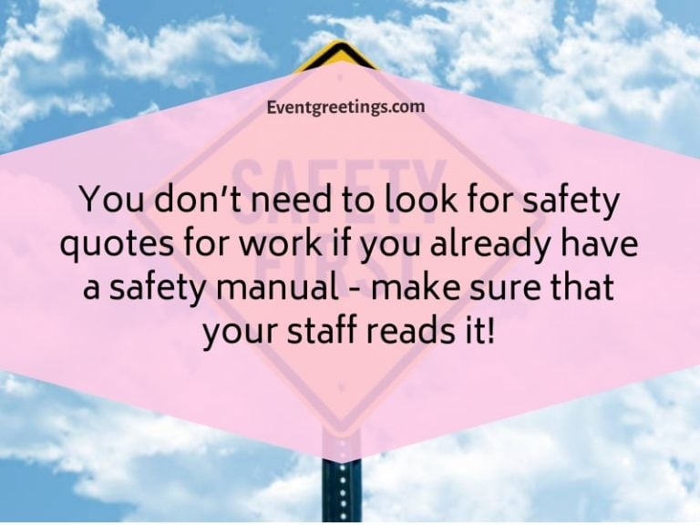 30 Best Safety Quotes To Share Concern About Your Dearest One