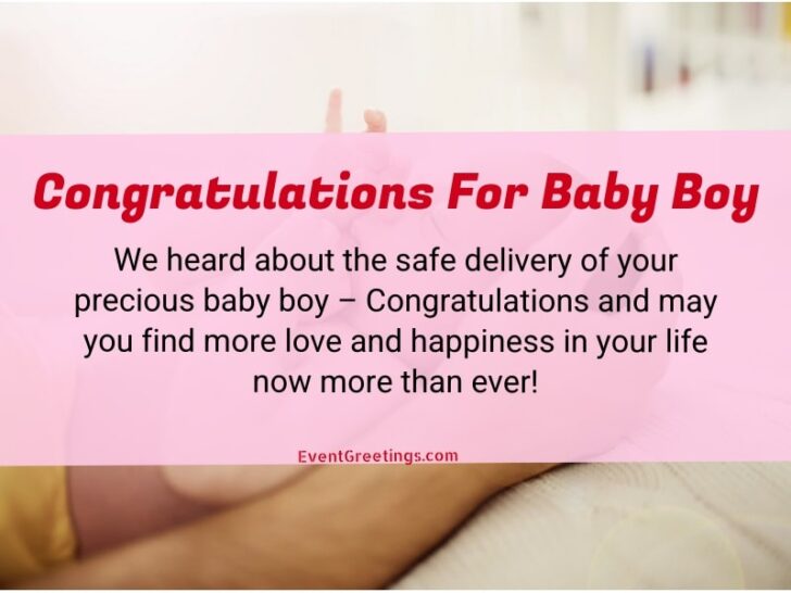 40 Congratulations For New Born Baby Boy - Wishes And Messages