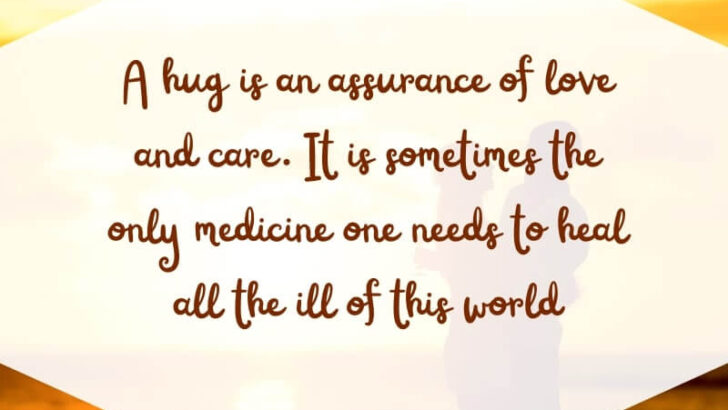 Romantic Quotes On Hugging